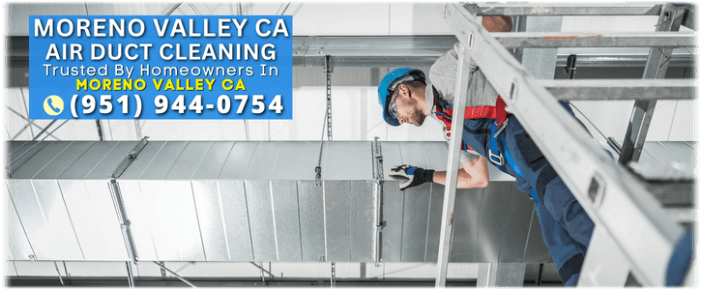 Air Duct Cleaning Moreno Valley CA